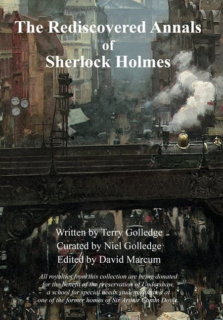 The Rediscovered Annals of Sherlock Holmes - 9781804240779