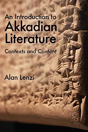 An Introduction to Akkadian Literature by Alan Lenzi - 9781575067292