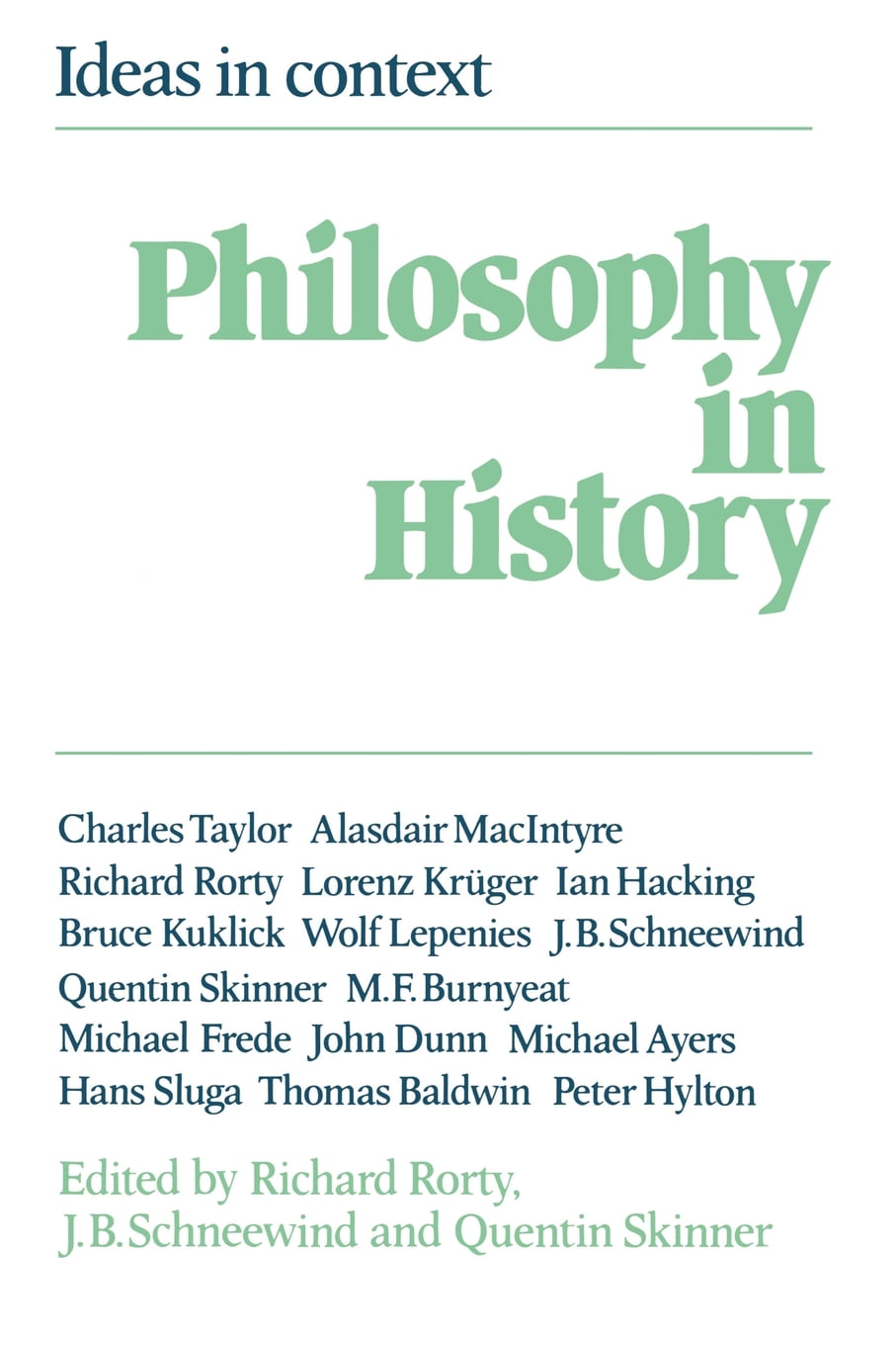 Philosophy in History: Essays in the Historiography of Philosoph