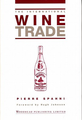The International Wine Trade by Spahni  New 9781855735422 Fast Free Shipping,#