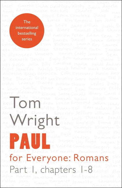 Paul for Everyone: Romans Part 1