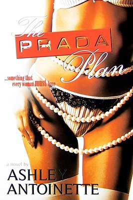 Prada Plan The by Ashley Antoinette (PB 2009) - Image 4