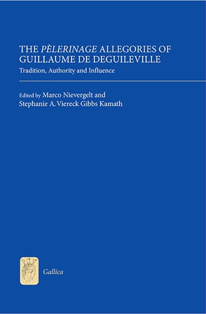 The Pèlerinage Allegories of Guillaume de Deguil – Tradition, Authority and Inf…
