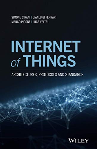 Internet of Things: Architectures, Protocols and Standards by Simone Cirani - Image 3