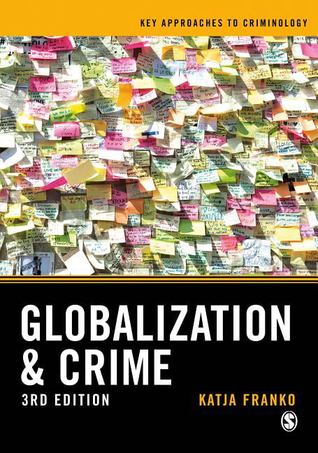 Globalization and Crime by Katja Franko - 9781526445230