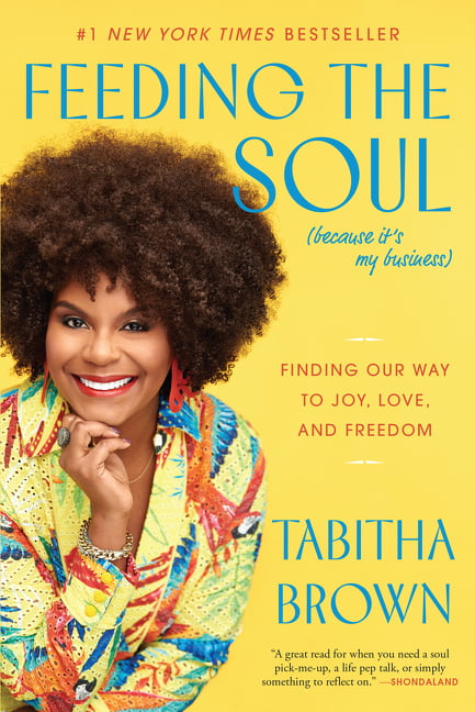 Feeding the Soul (Because It's My Business), Paperback, Tabitha Brown - Image 3