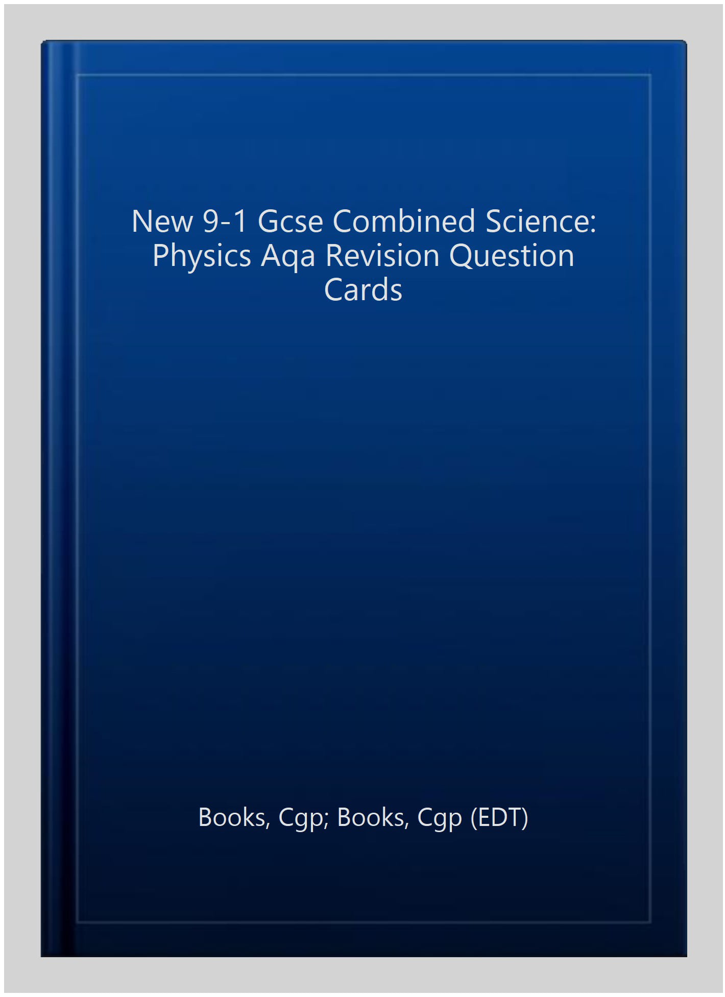 GCSE Combined Science: Physics AQA Revision Question Cards