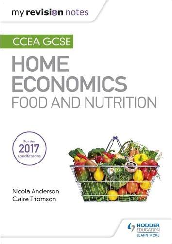 Hodder Education My Revision Notes: Ccea Gcse Home Economics: Food And Nutrition - Image 7