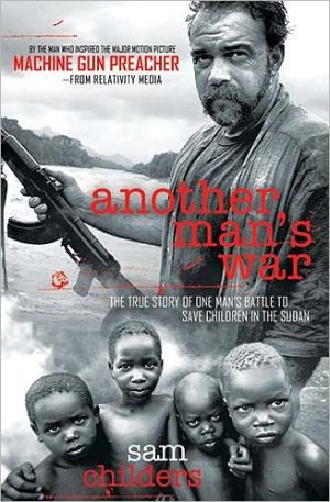 Another Man's War by Sam Childers - - Image 7