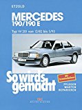 So wirds gemacht Mercedes 190190 E Typ W 201 by Hans-Rüdiger Etzold PAPERBACK