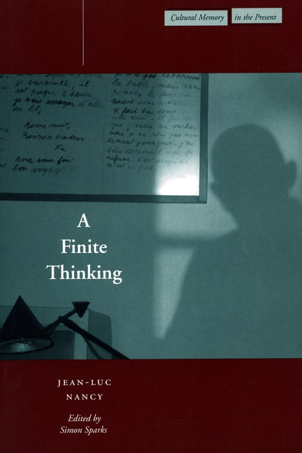 A Finite Thinking by Jean-Luc Nancy - 9780804739016