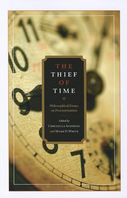 Oxford University Press The Thief Of Time: Philosophical Essays On Procrastination - Image 2