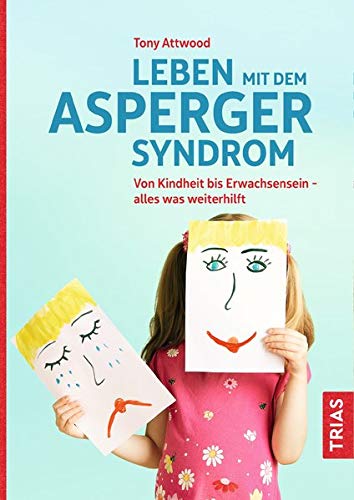 Leben mit dem AspergerSyndrom by Tony Attwood PAPERBACK 9783432109794