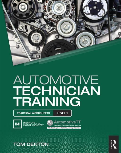 Automotive Technician Training: Practical Worksheets by Tom Denton (PB 2015) - Image 5