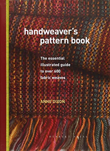 Handweaver's Pattern Book by Anne Dixon - 9781912217908