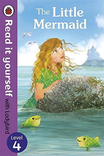 The Little Mermaid - Read it yourself with Ladybird