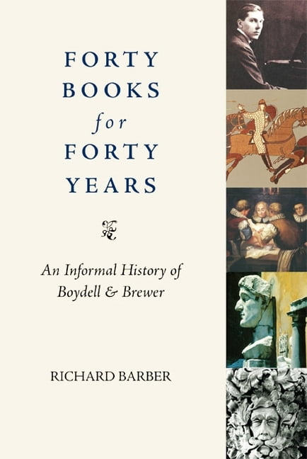 Forty Books for Forty Years – An Informal History of The Boydell Press Barber