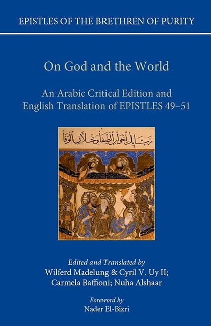 On God and the World: An Arabic Critical Editio. Madelung, Uy, Carmela-Baffi**
