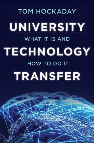 University Technology Transfer by Tom Hockaday - 9781421437057