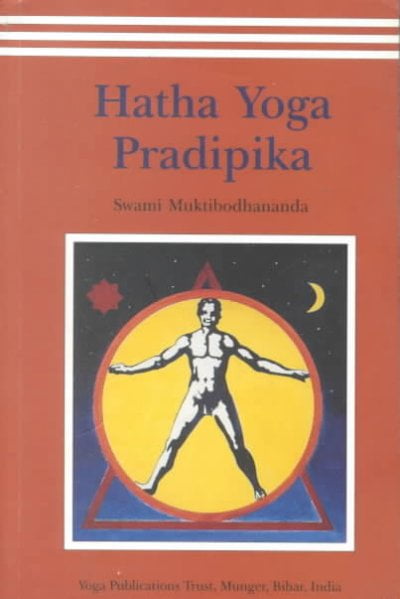 Hatha Yoga Pradipika by Muktibodhananda Swami - 9788185787381