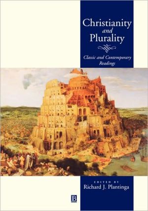 Christianity and Plurality by Richard J. Plantinga - 9780631209157