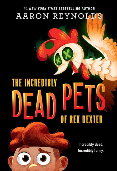 The Incredibly Dead Pets of Rex Dexter by Aaron Reynolds (Paperback Book) - Image 5