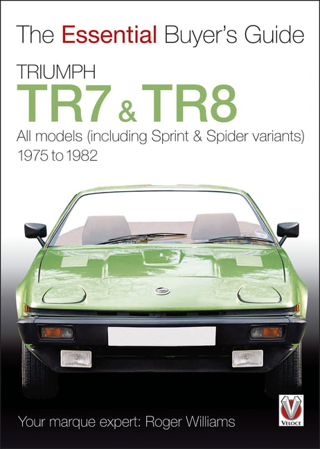 Triumph TR7 and TR8 by Roger Williams 9781845843168 NEW Free UK Delivery - Image 2