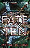 The Fate of Ten: Lorien Legacies Book 6 - Image 4