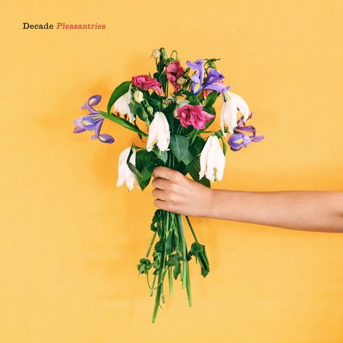 Pleasantries by Decade (CD 2017) - Image 3