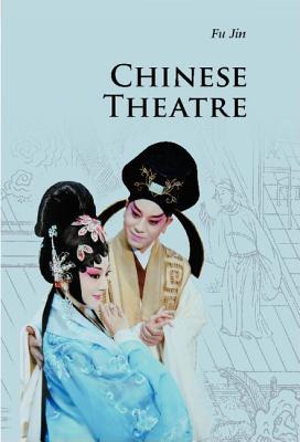 Chinese Theatre (Introductions to Chinese Culture), , Very Good condition, Book