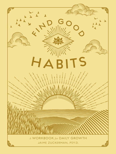 Find Good Habits by Jaime Zuckerman - 9781577153016