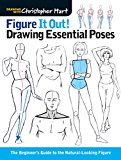 Figure It Out! Drawing Essential Poses by Christopher Hart - 9781936096992