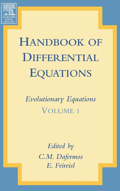 Handbook of Differential Equations: Evolutionary Equations - 9780444511317
