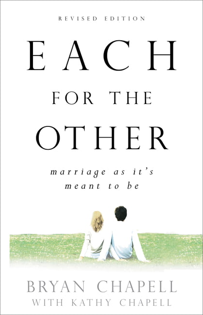 Each for the Other – Marriage as It`s Meant to Be Chapell Chapell Paperback