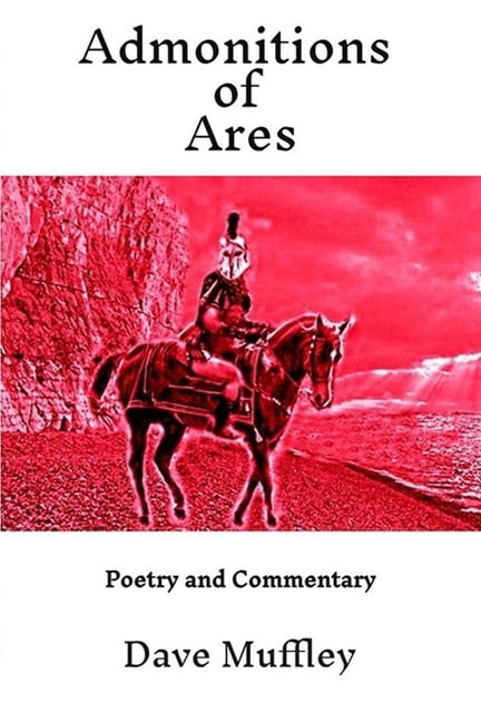 Muffley - Admonitions of Ares - New paperback or softback - X555z