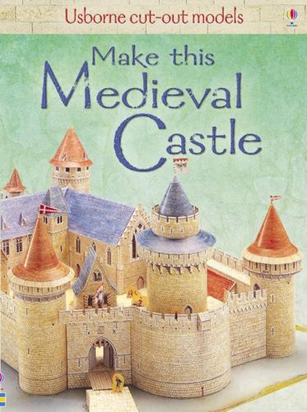 Make This Medieval Castle by Iain Ashman (Paperback Book)