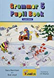Grammar 5 Pupil Book