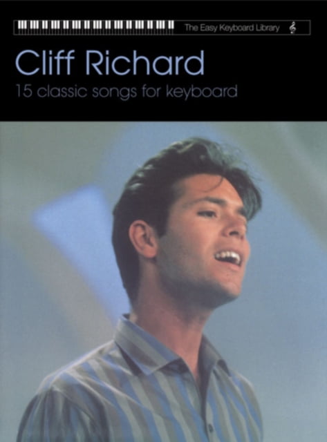 Cliff Richard: Keyboard (Easy Keyboard Library) by Cliff Richard (PB 2010) - Image 8