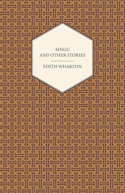Wharton - Xingu - New hardback or cased book - X555z