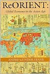 ReORIENT by Andre Gunder Frank - 9780520214743