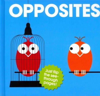 Opposites by  PatrickGeorge,  PatrickGeorge - 9780956255891