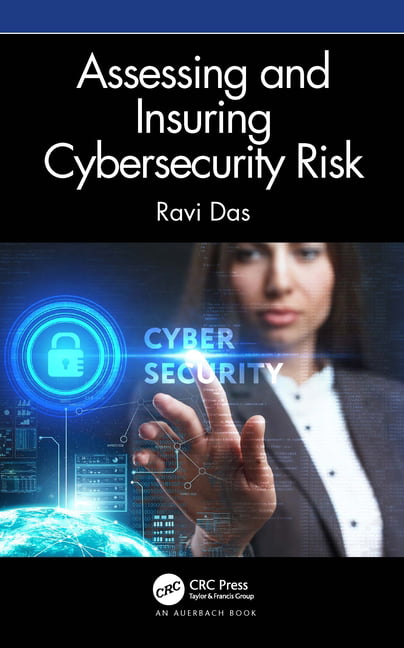 Assessing and Insuring Cybersecurity Risk, Das 9780367903077 Free Shipping..