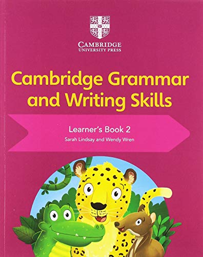 Cambridge Grammar and Writing Skills Learner's Book 2, Wren, Wendy,Lindsay, Sara