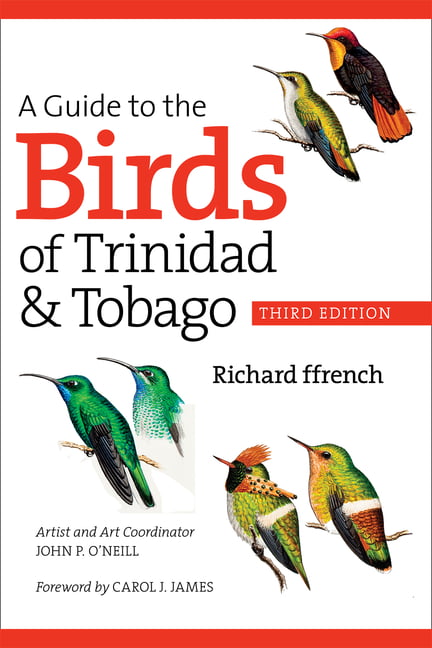 A Guide to the Birds of Trinidad and Tobago by Richard ffrenc... - 9780801473647