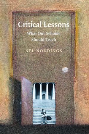 Critical Lessons by Nel Noddings - 9780521710008