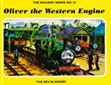 The Railway Series No. 24 : Oliver the Western ... - The Rev W Awdry - Good -...