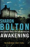 Awakening: A terrifying, heart-racing, up-all-night thriller from Richard & Judy bestseller Sharon Bolton - Image 6