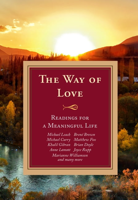 The Way of Love: by Leach Michael, Doris Goodnough, Maria Ang... - 9781626984653
