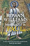 Meeting God in Paul By Rowan Williams - Image 2