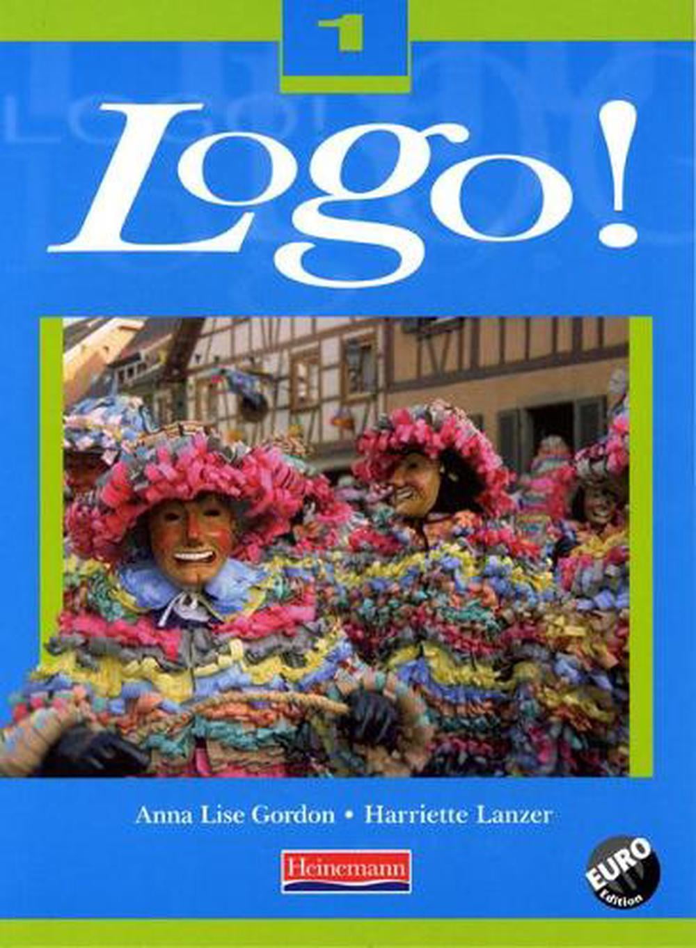 Logo 1 Pupil Book Euro Edition by Harriette Lanzer PAPERBACK 9780435368821